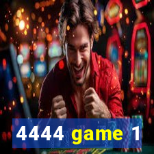 4444 game 1